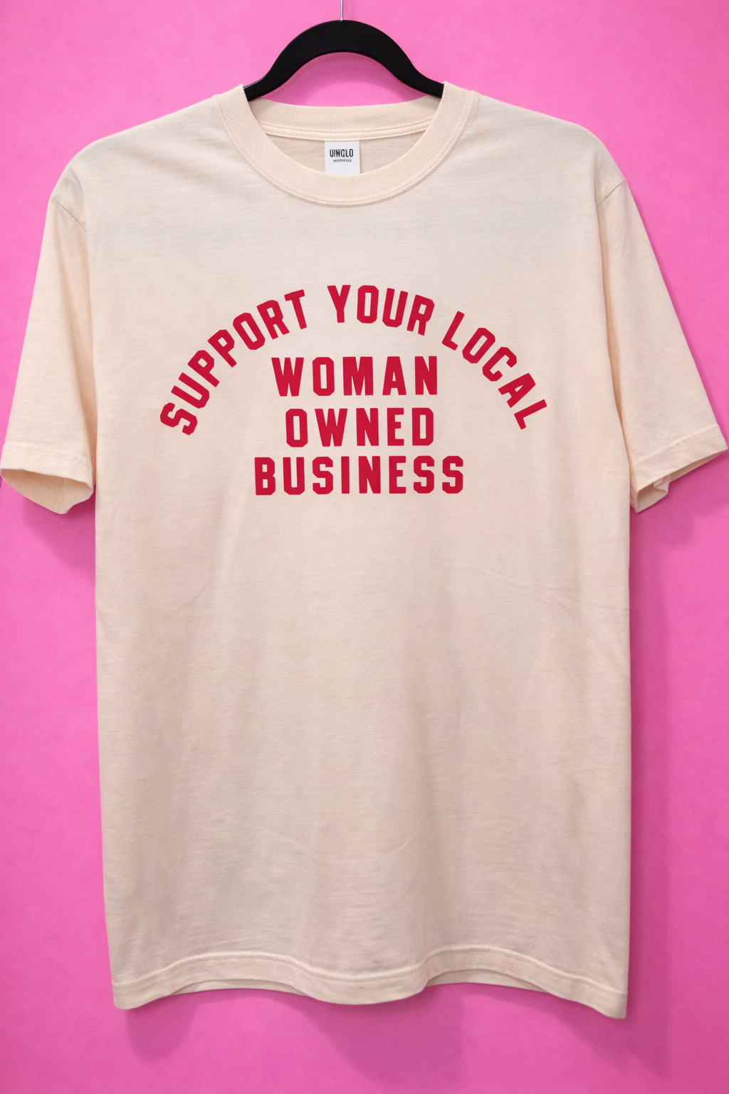 Support Your Local Woman Owned Business - T-Shirt (large) – Support Your Local Woman Owned Business T-Shirt