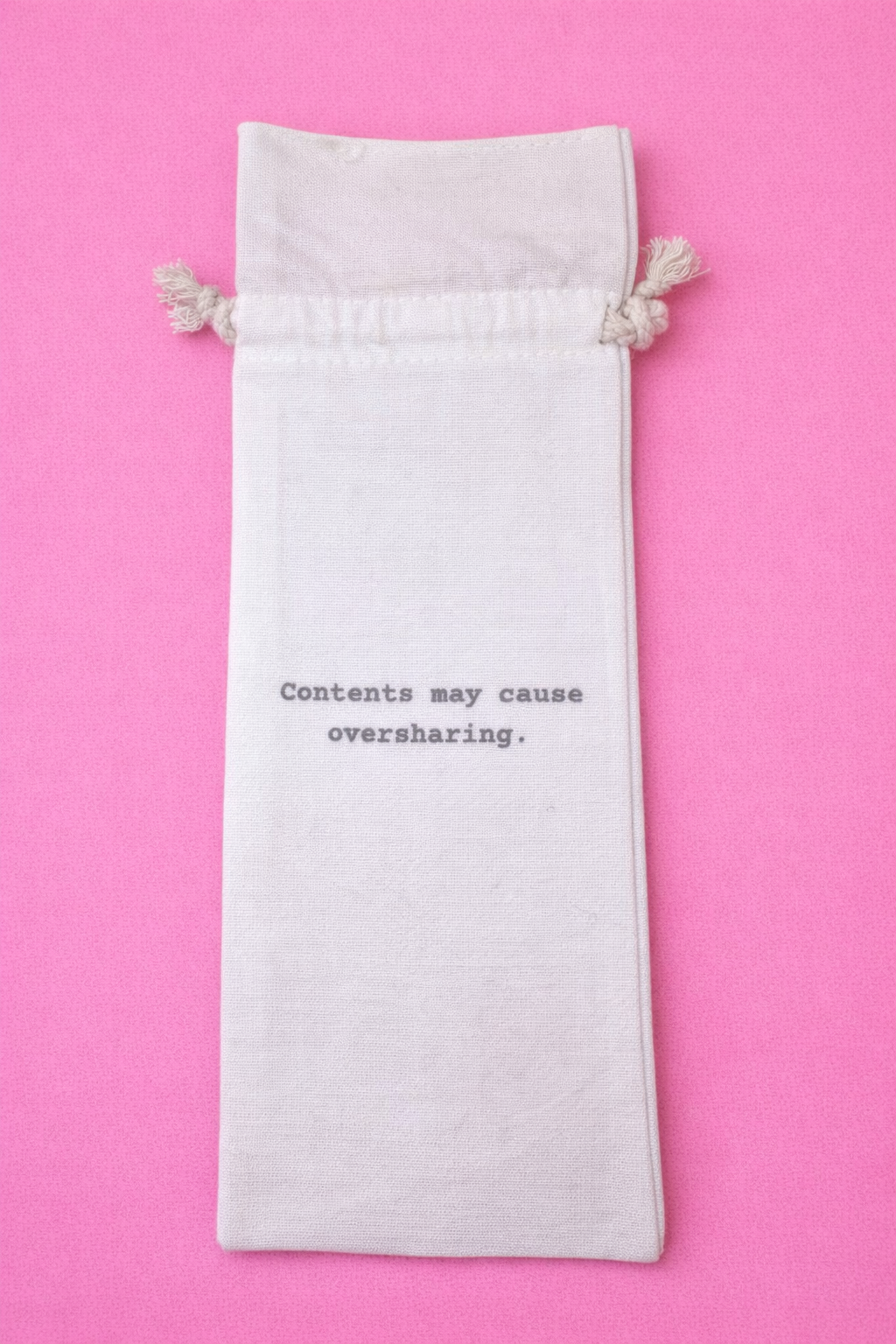 Contents May Cause Oversharing - Wine Bag