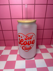 Self love club - 16 Oz Glass Can