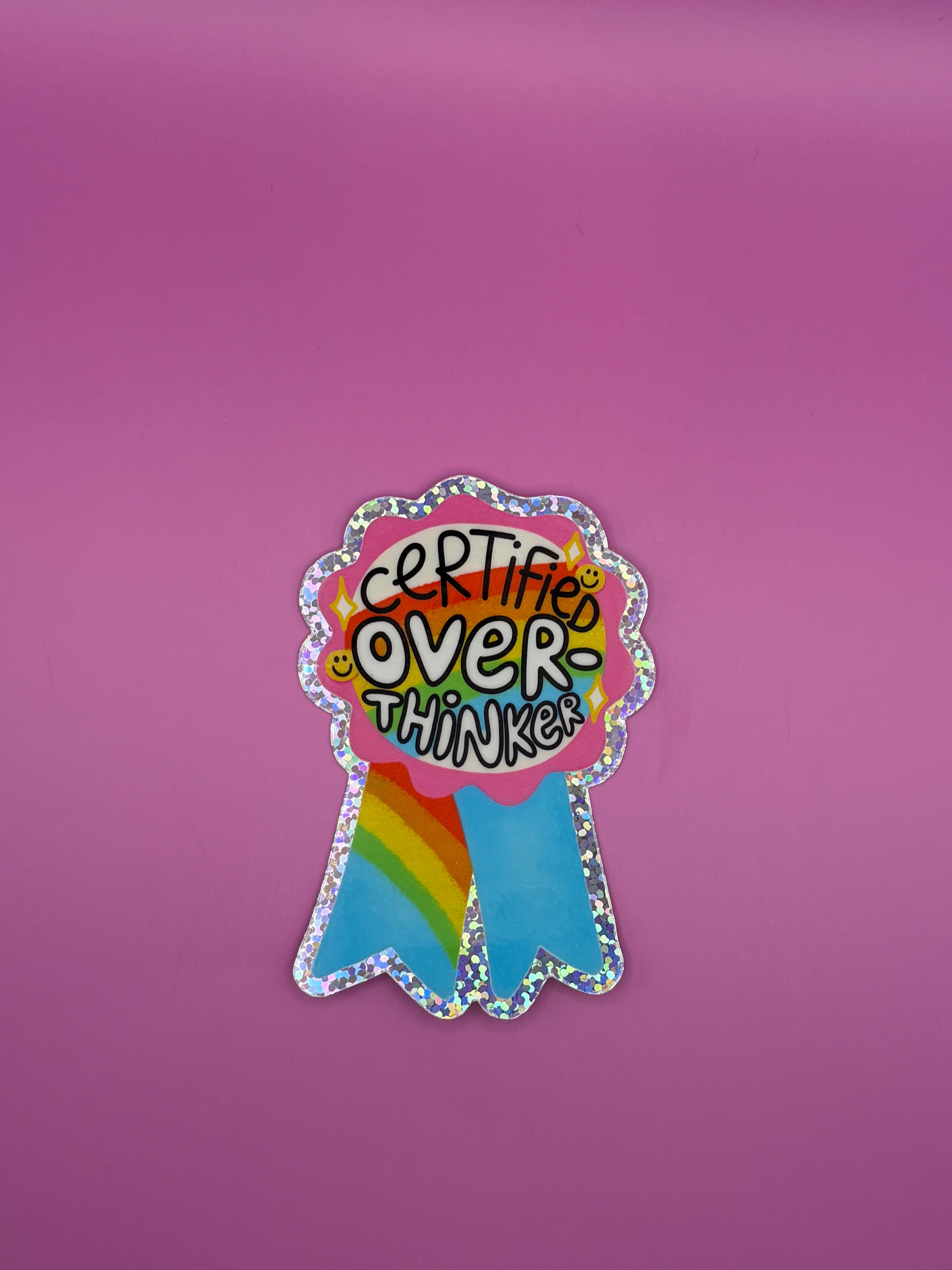 Certified Overthinker - Sticker