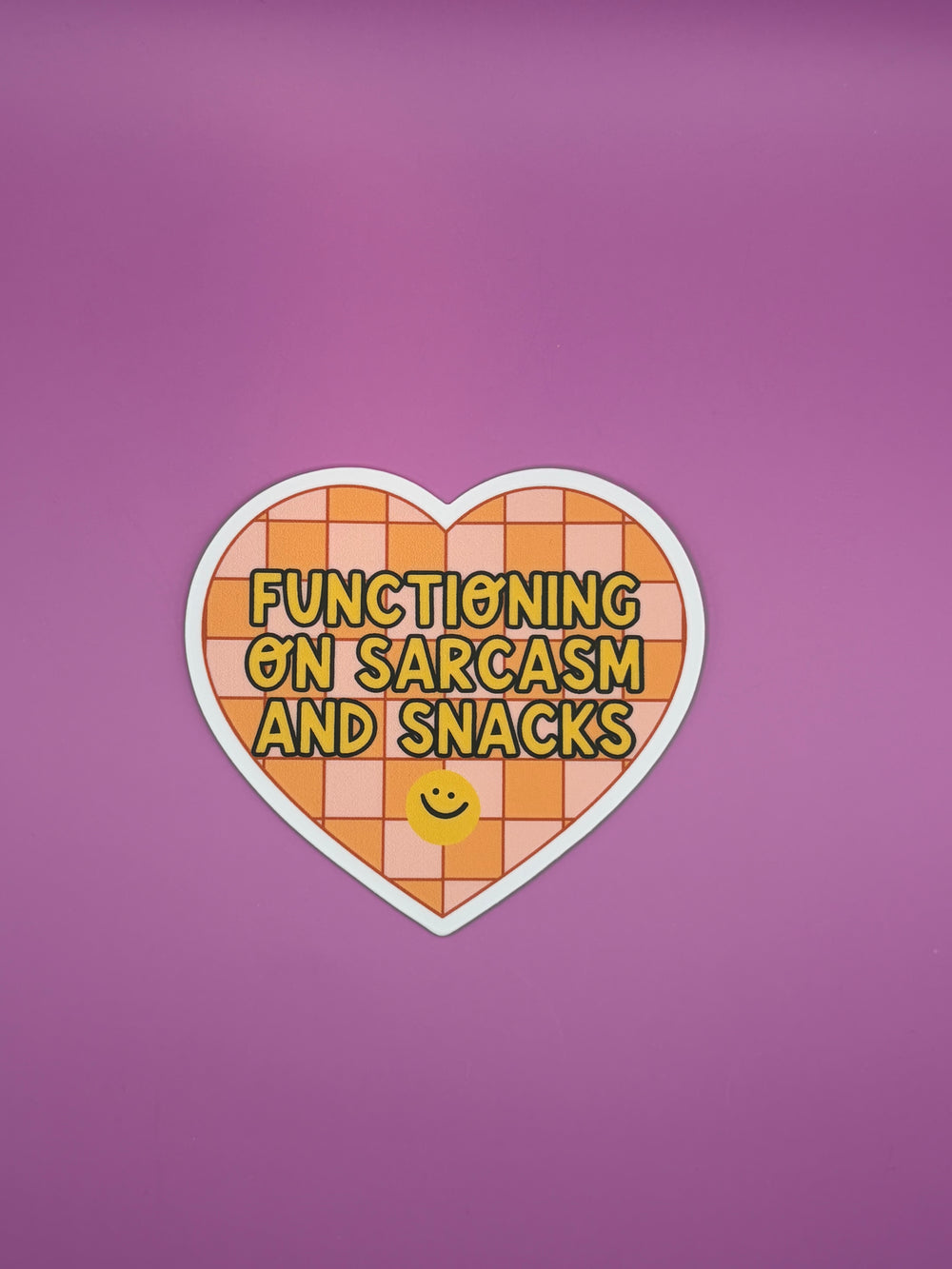 Functioning on sarcasm and snacks - Sticker