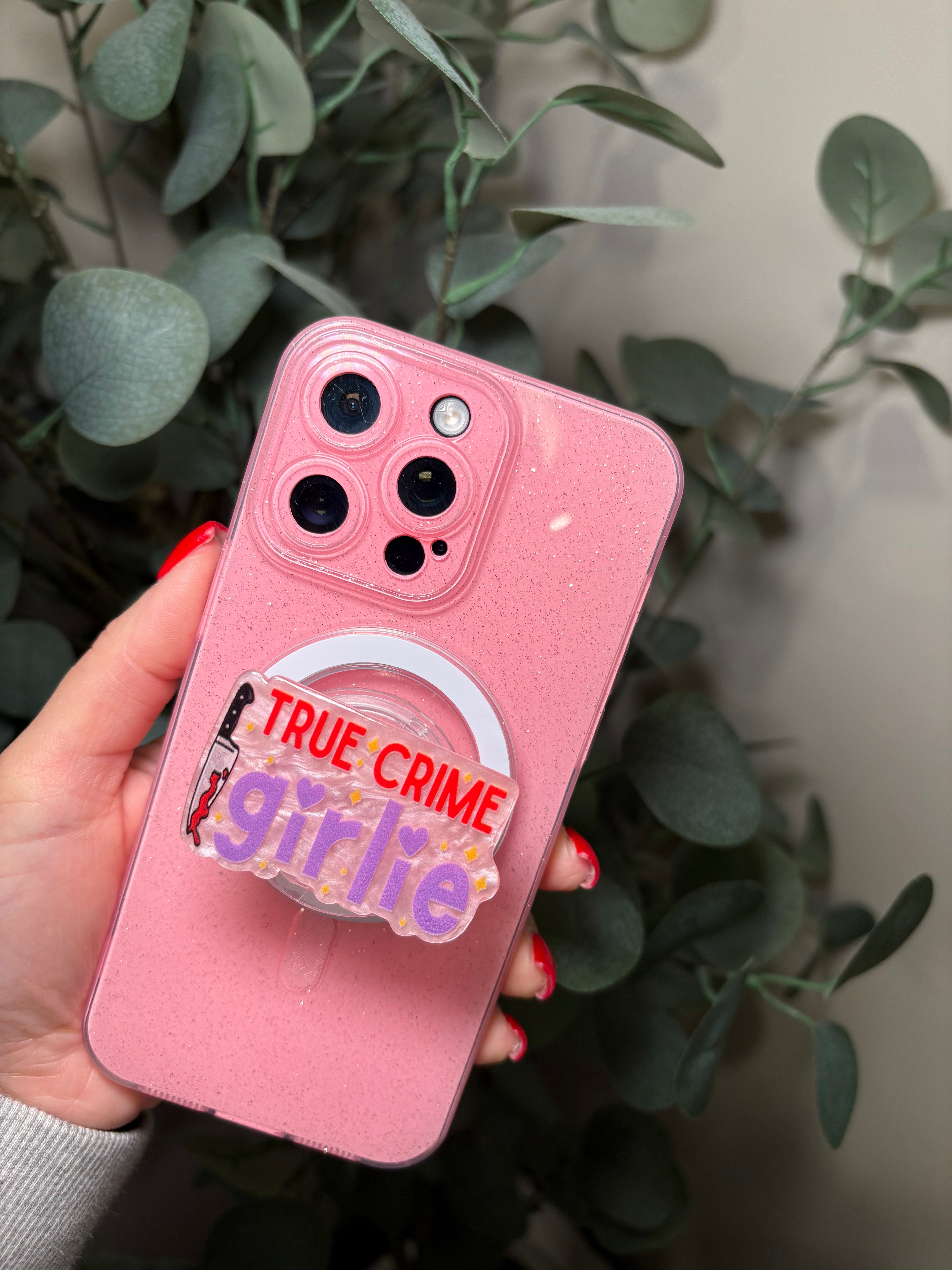 "True Crime Girlie" Phone & E-Reader MagSafe Grip – Phone & E-Reader MagSafe Grip - Adheres to any MagSafe Phone, E-Reader or Tablet