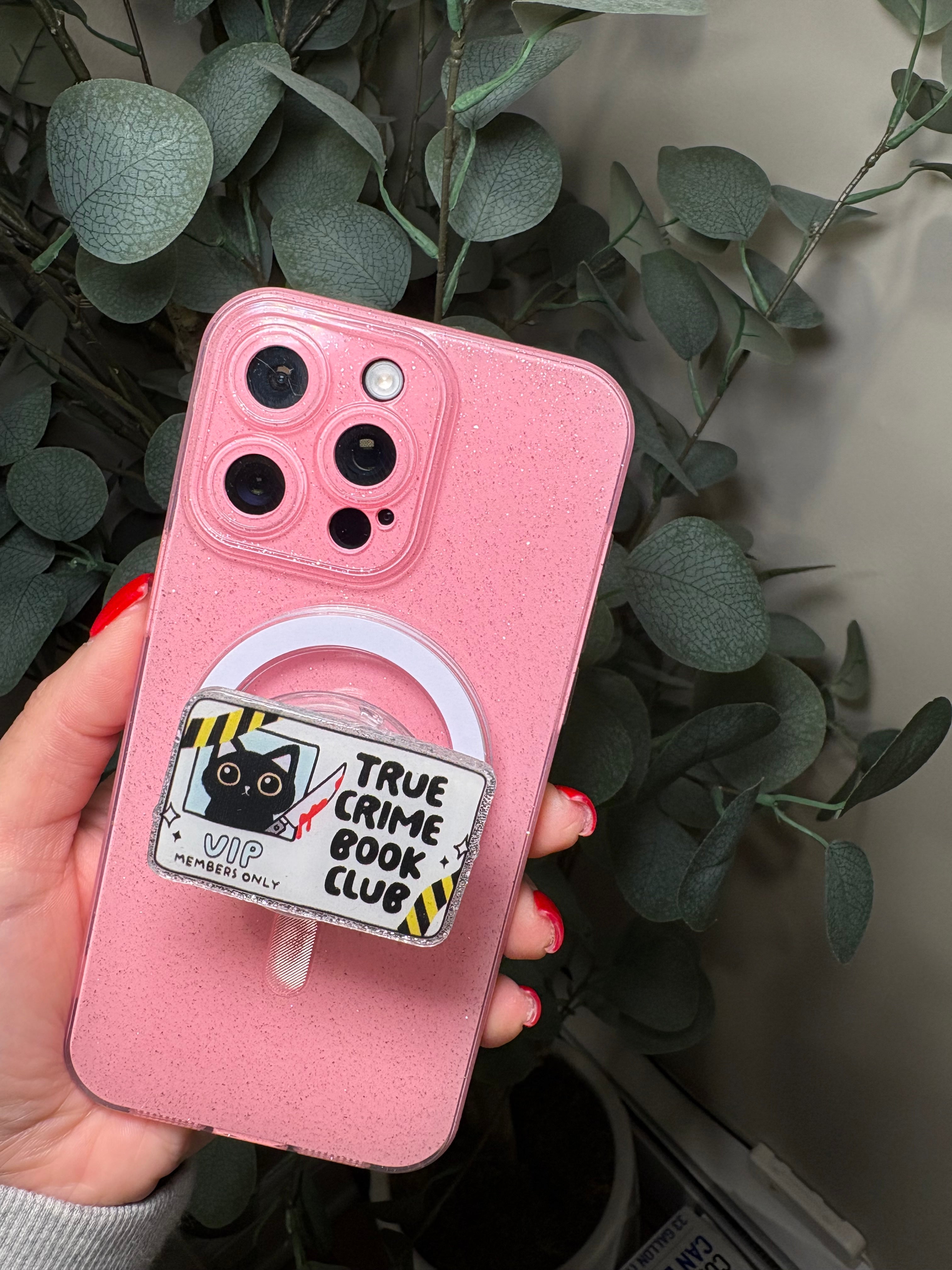 "True Crime Book Club" Phone & E-Reader MagSafe Grip – Phone & E-Reader MagSafe Grip - Adheres to any MagSafe Phone, E-Reader or Tablet