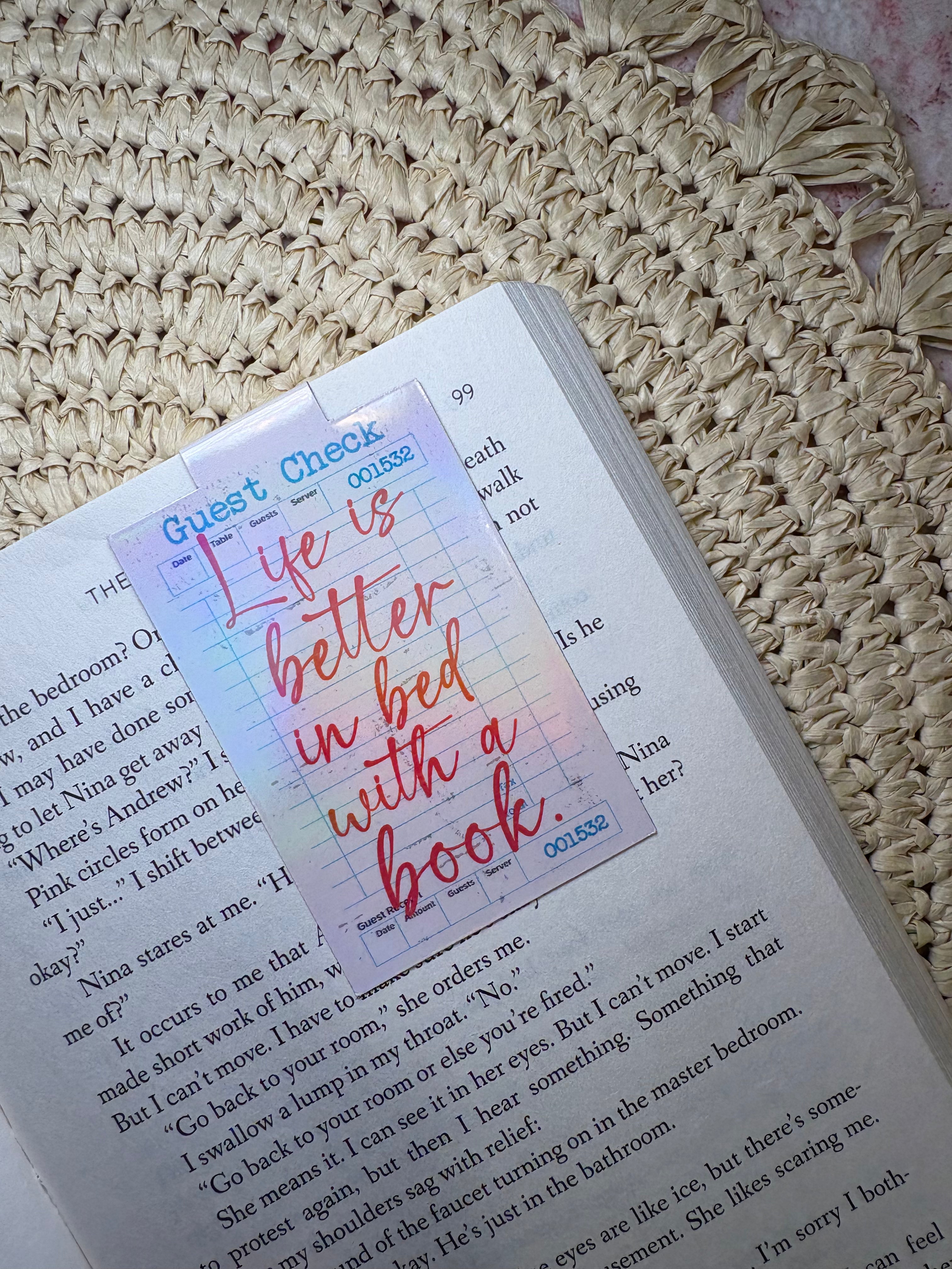 Life is Better in Bed with a Book - Magnetic Bookmark – Gentle holographic magnetic bookmark