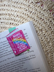 Books Because Coping with Reality is Not An Option at the Moment - Magnetic Bookmark
