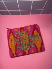 XL Oops I'm Buying Again (Gold)  - Beaded Pouch
