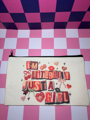 I'm Literally Just a Girl - Standard Canvas Pouch