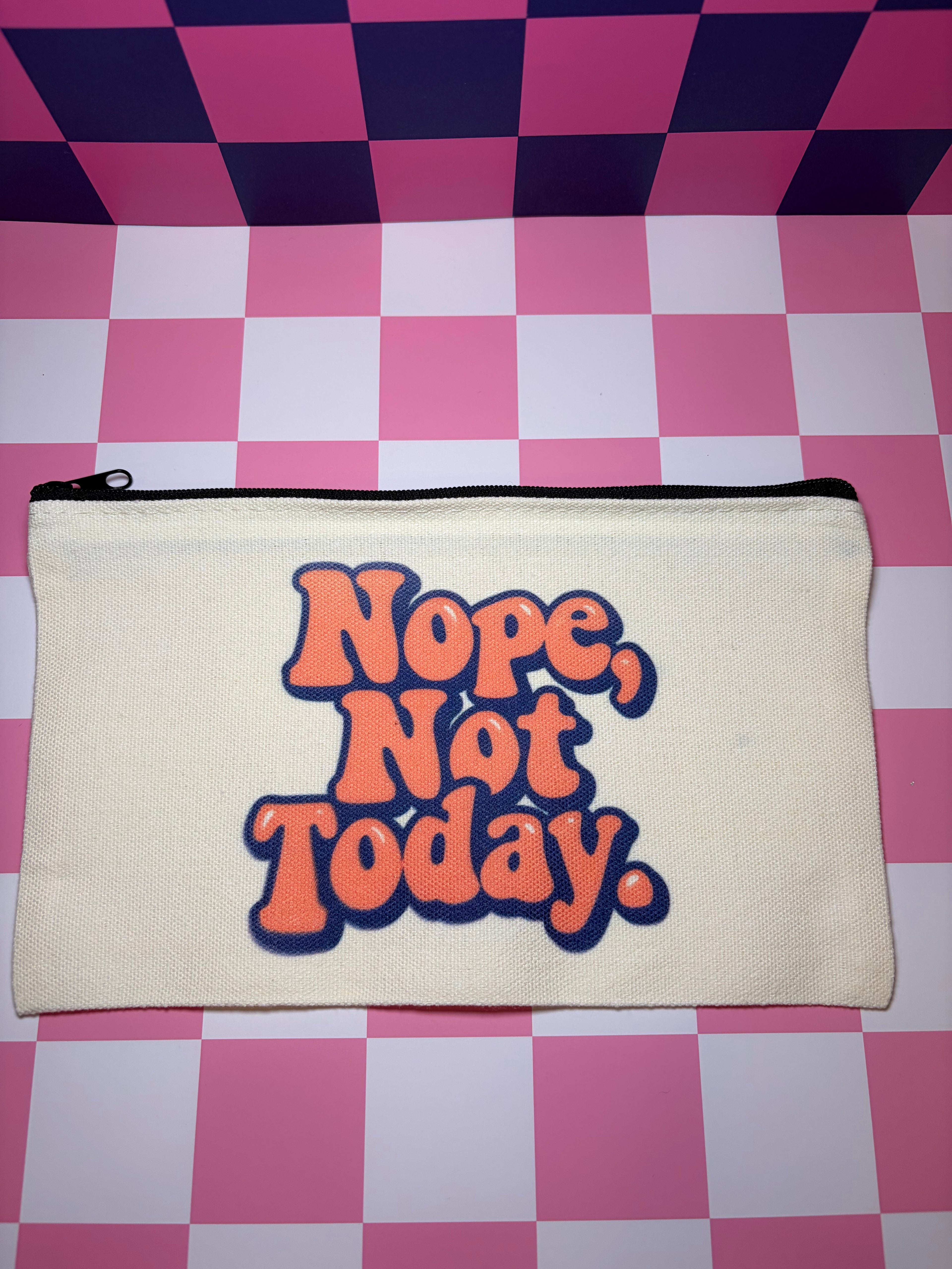 Nope, not today Standard Canvas Pouch