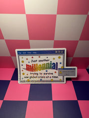 Just Another Millennial Trying to Survive - Sticker