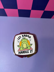 Let Karma Handle It - Compact Mirror