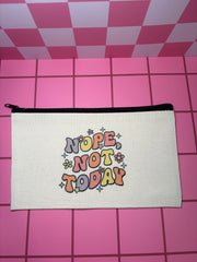 Nope Not Today - Standard Canvas Pouch