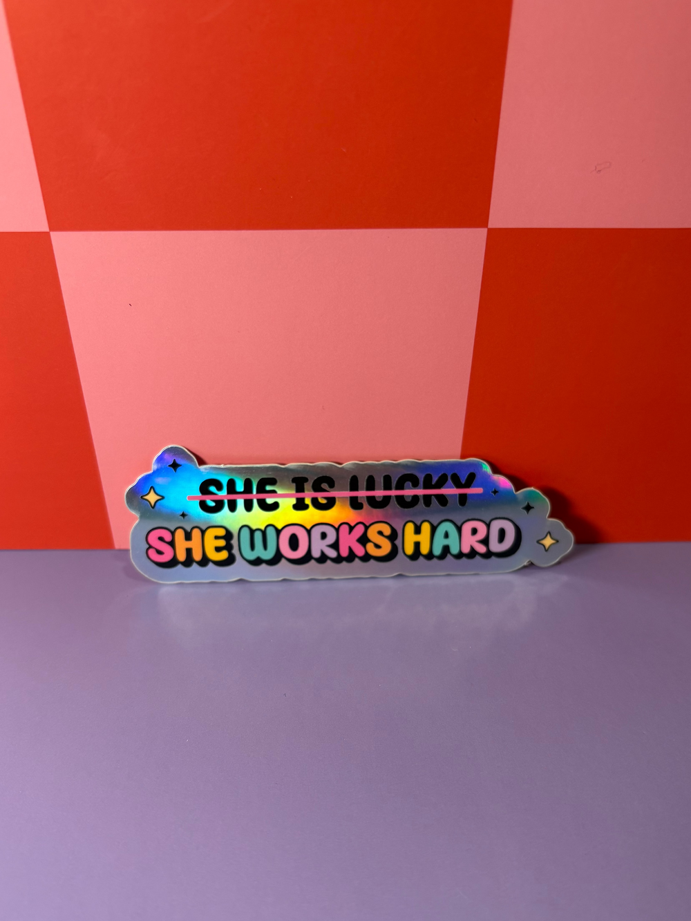 She Works Hard - Sticker