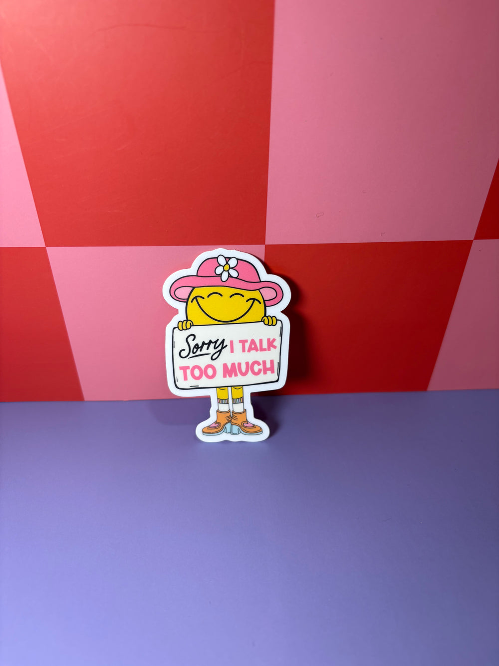 Sorry I Talk Too Much - Sticker