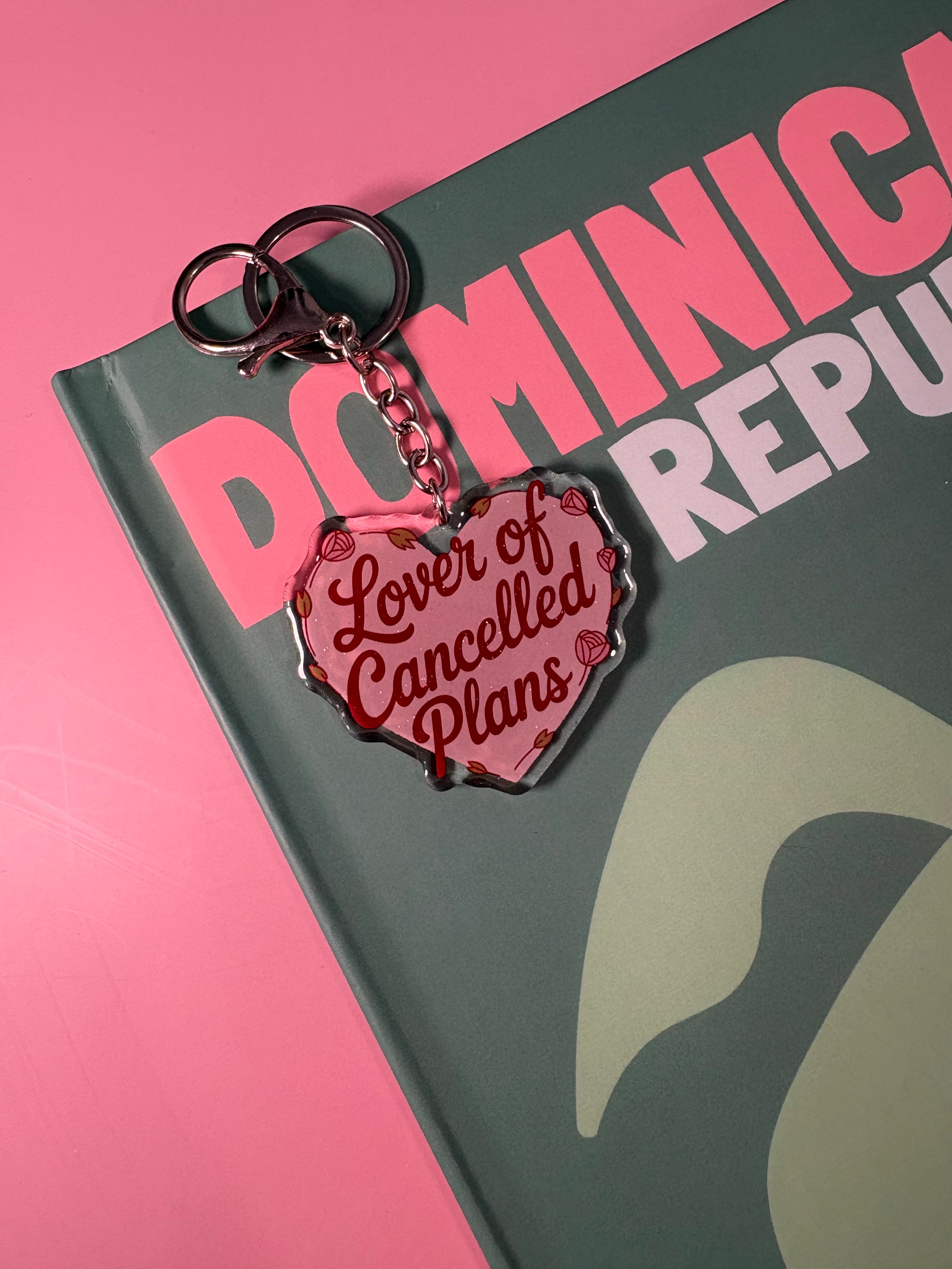 Lover of cancelled plans - Keychain