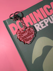 Lover of cancelled plans - Keychain