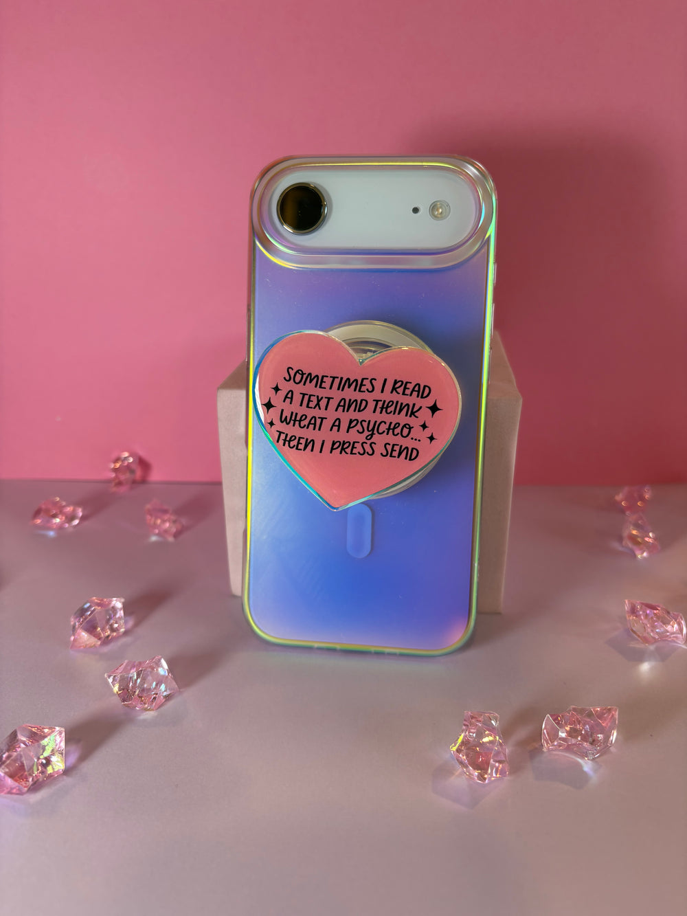 "Sometimes I read a text and think what a psycho.. then I press send" Phone & E-Reader MagSafe Grip