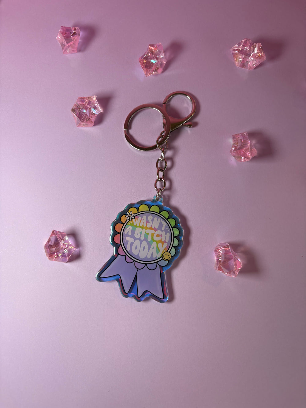 Wasn't a bitch today - Keychain