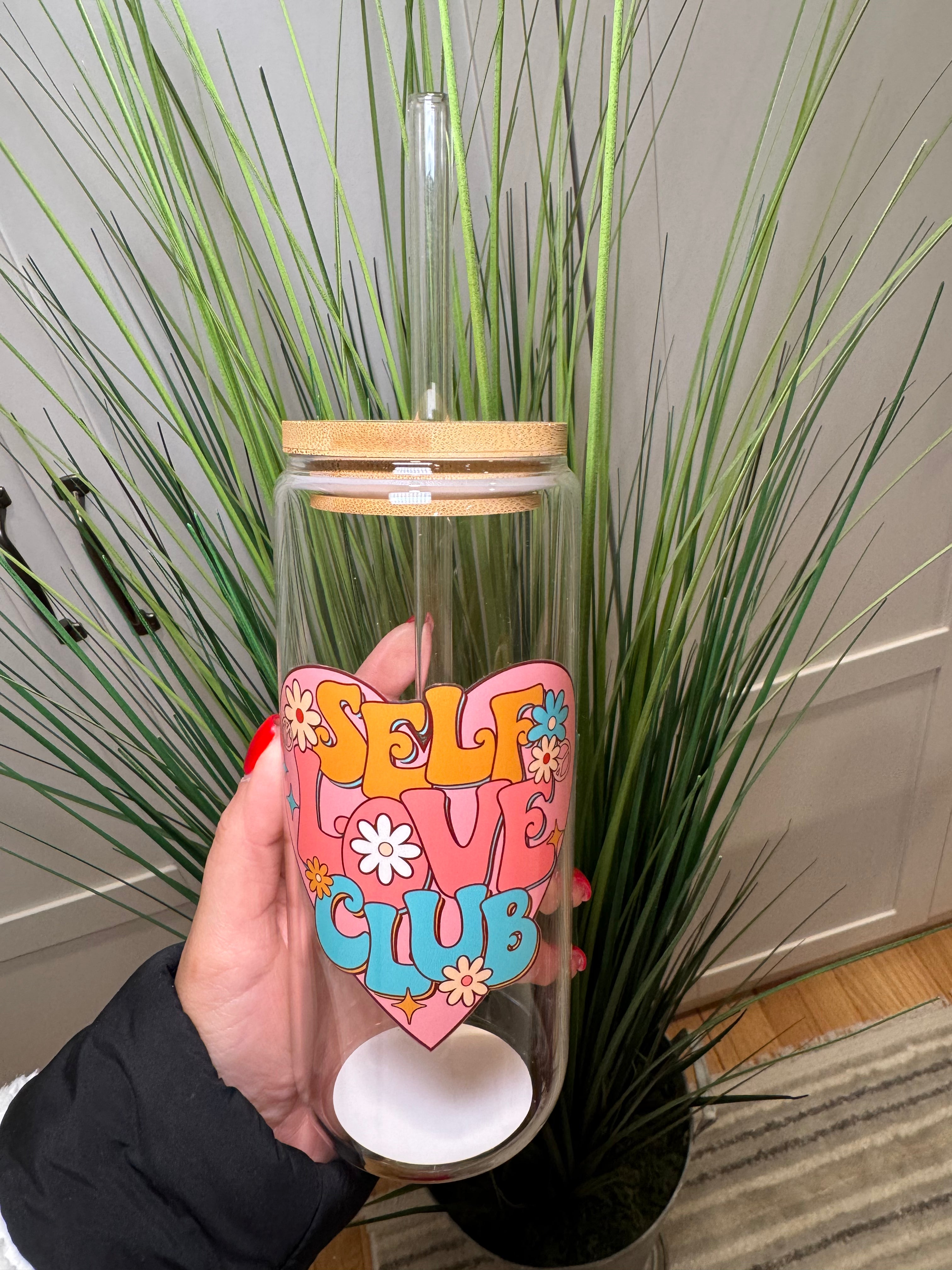 Self Love Club - 20 Oz Glass Can – Hand wash only