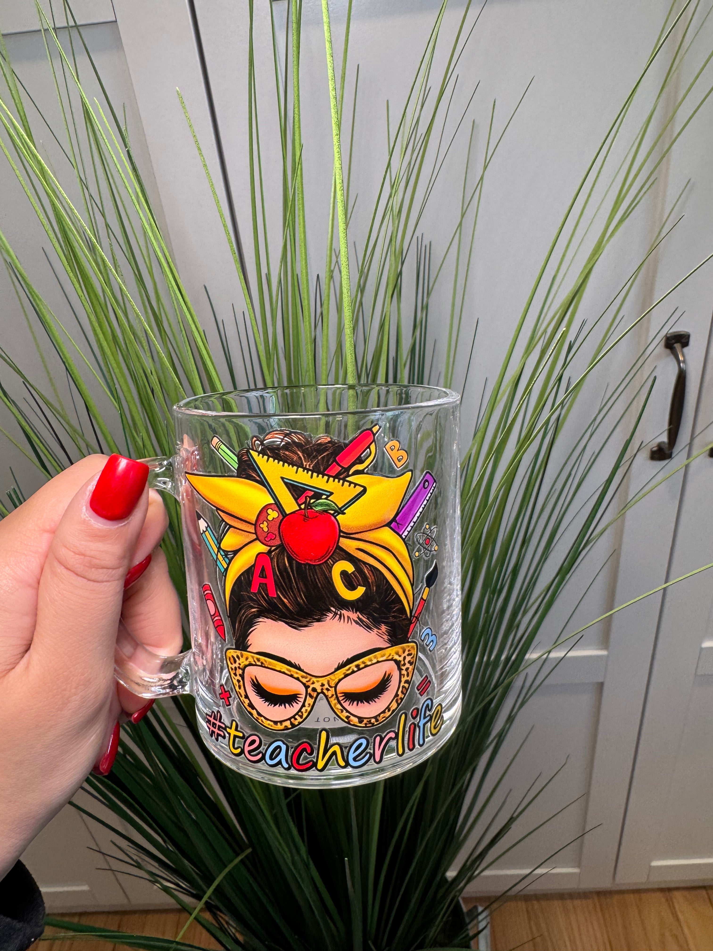 #TeacherLife Girl - Glass Mug