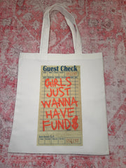 Girls Just Wanna Have Fund$ - Small Tote