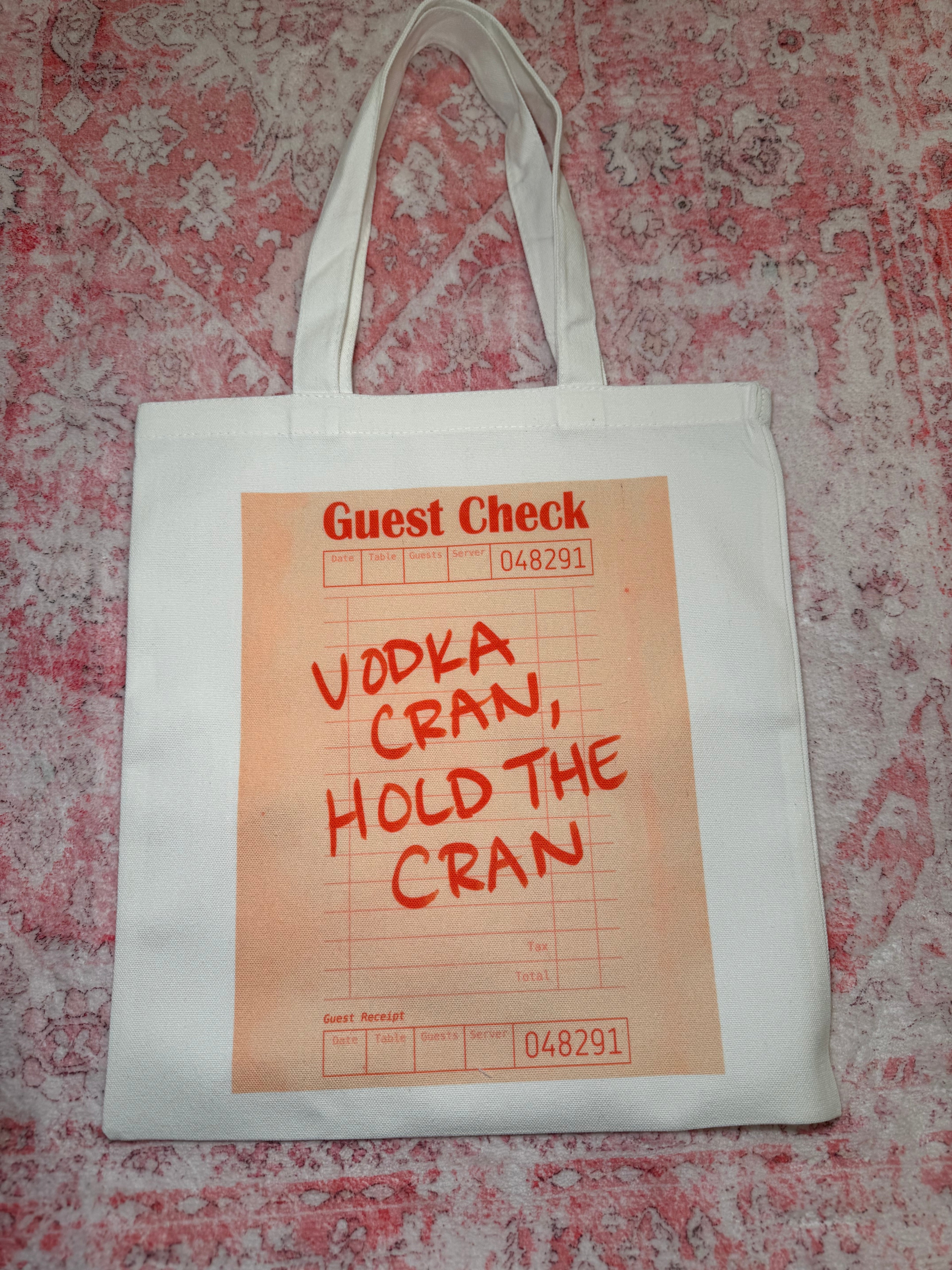 Vodka Cran, Hold the Cran - Small Tote – Vodka Cran, Hold the Cran - Small white tote