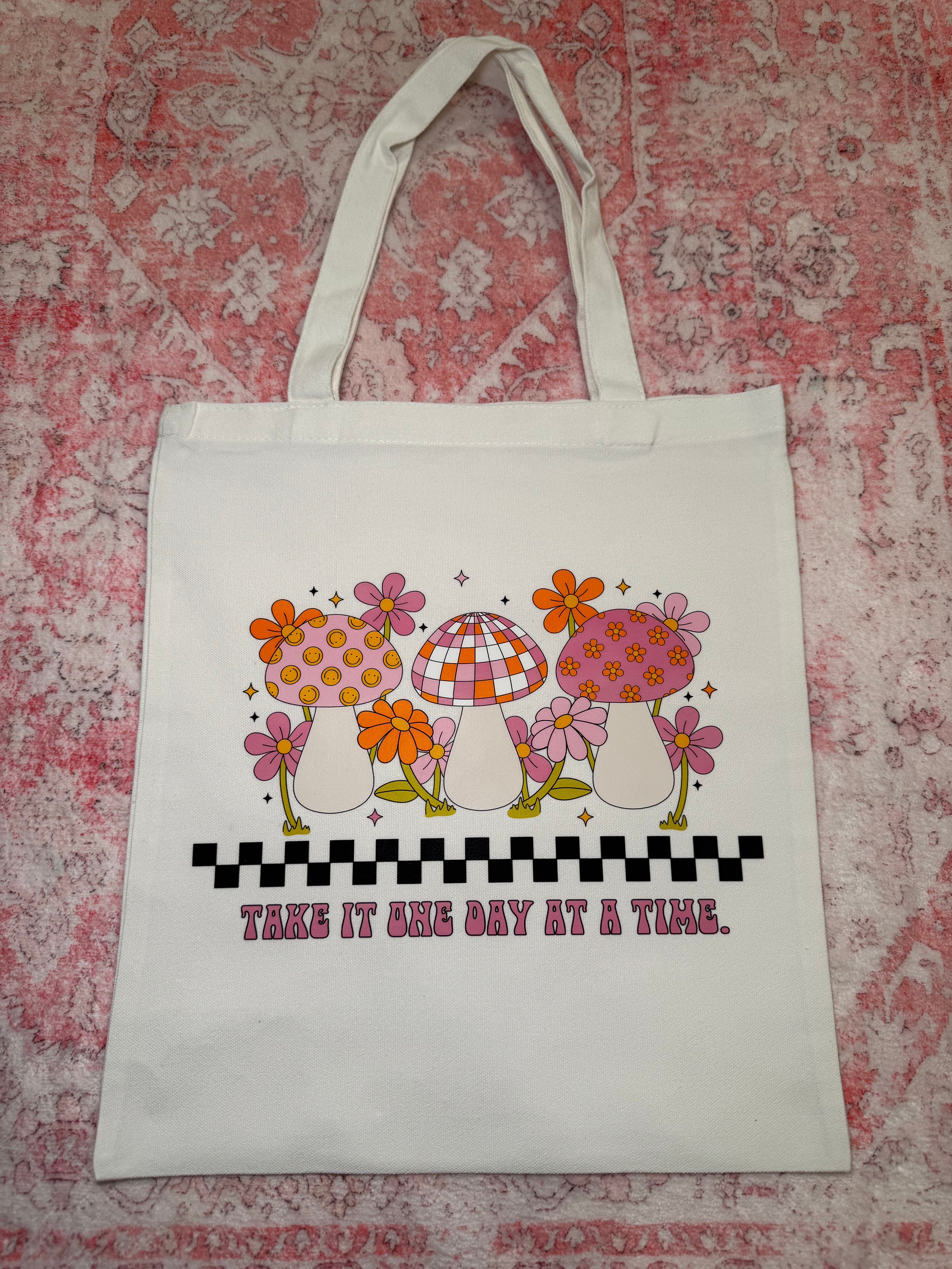 Take it One Day at a Time - Small Tote – Take it One Day at a Time - Small white tote