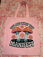 You Are What You Manifest - Medium Tote