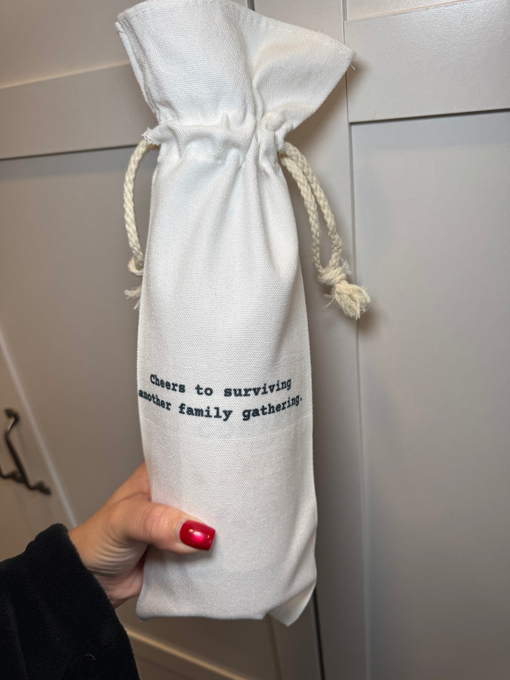 Cheers to Surviving Another Family Gathering - Wine Bag