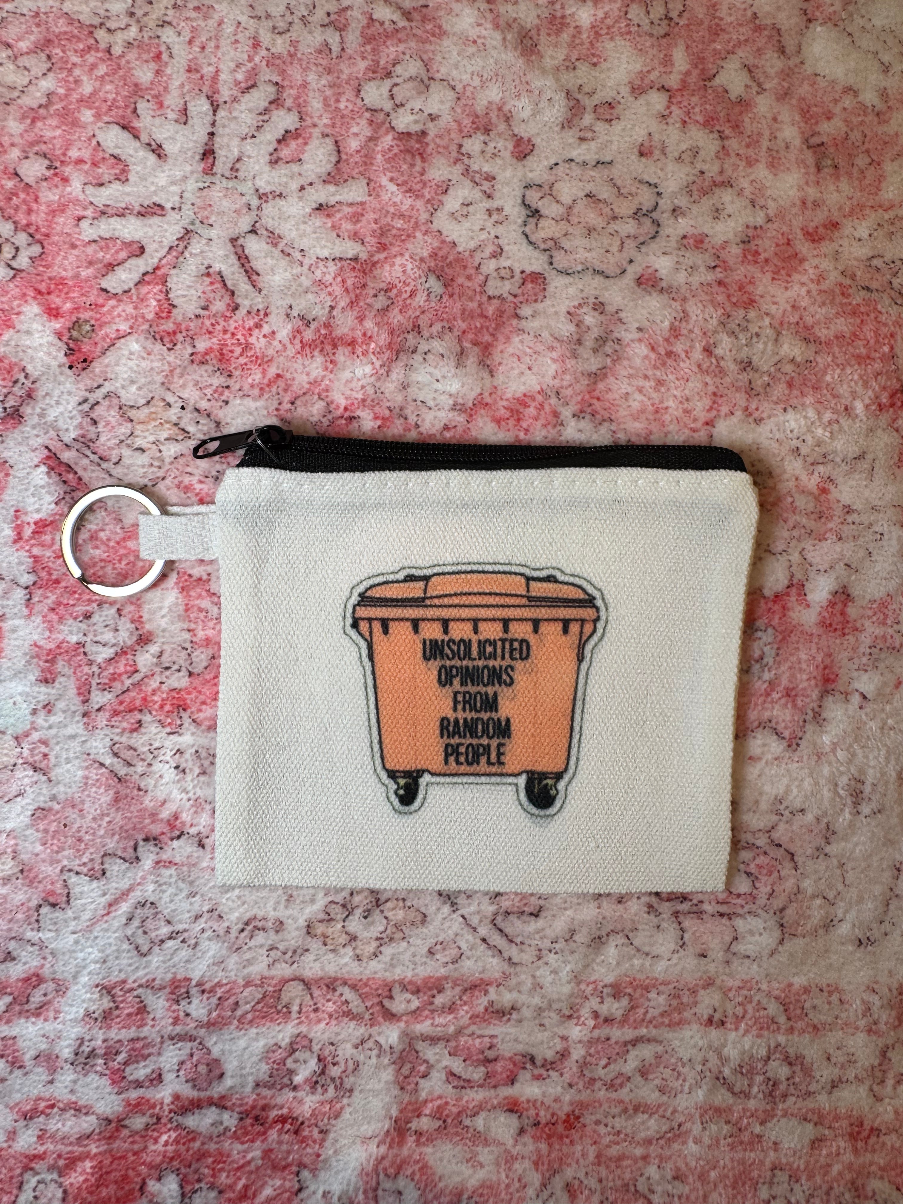 Unsolicited Opinions from Random People - Coin Pouch