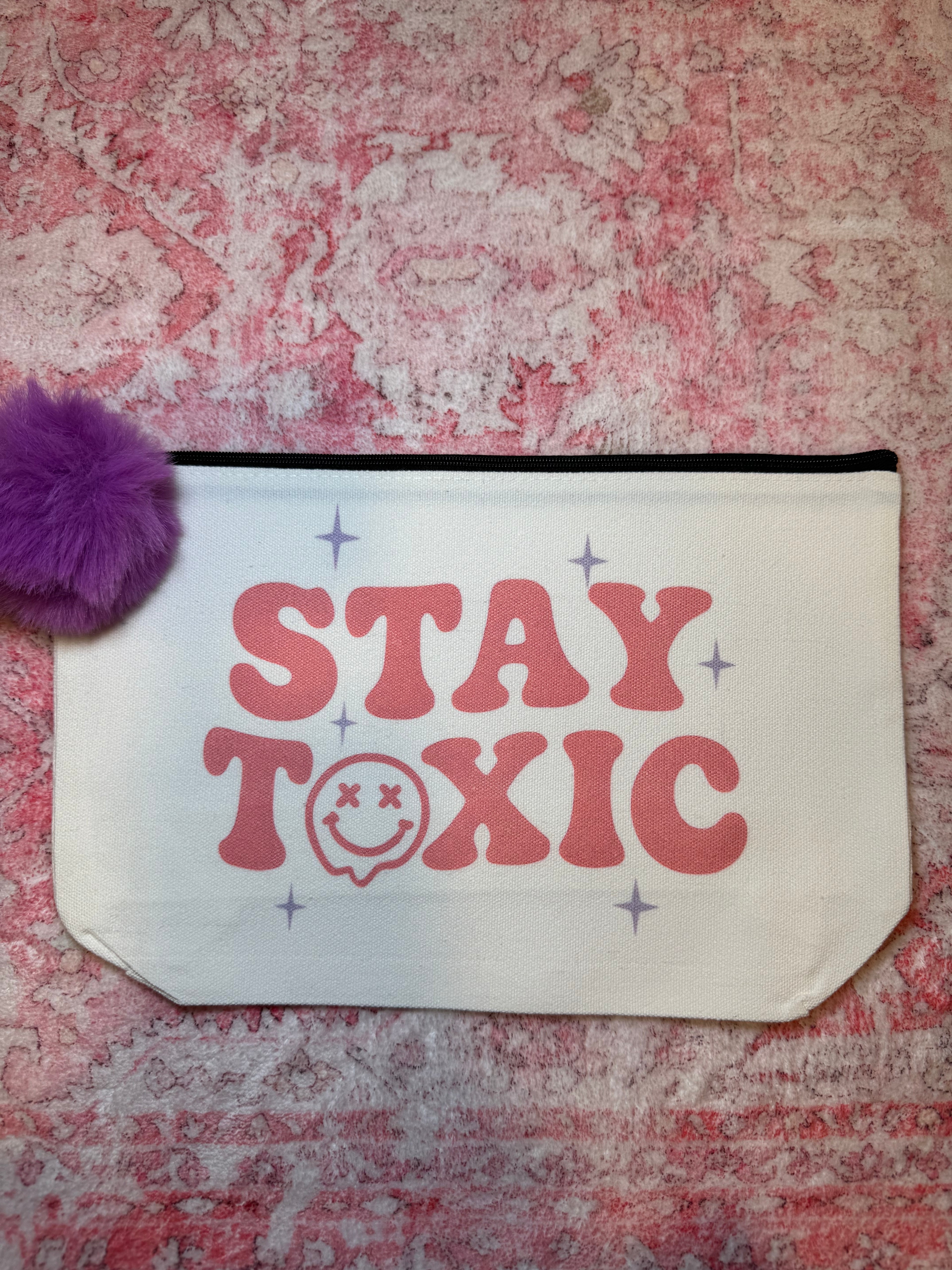 Stay Toxic - Large Canvas Pouch