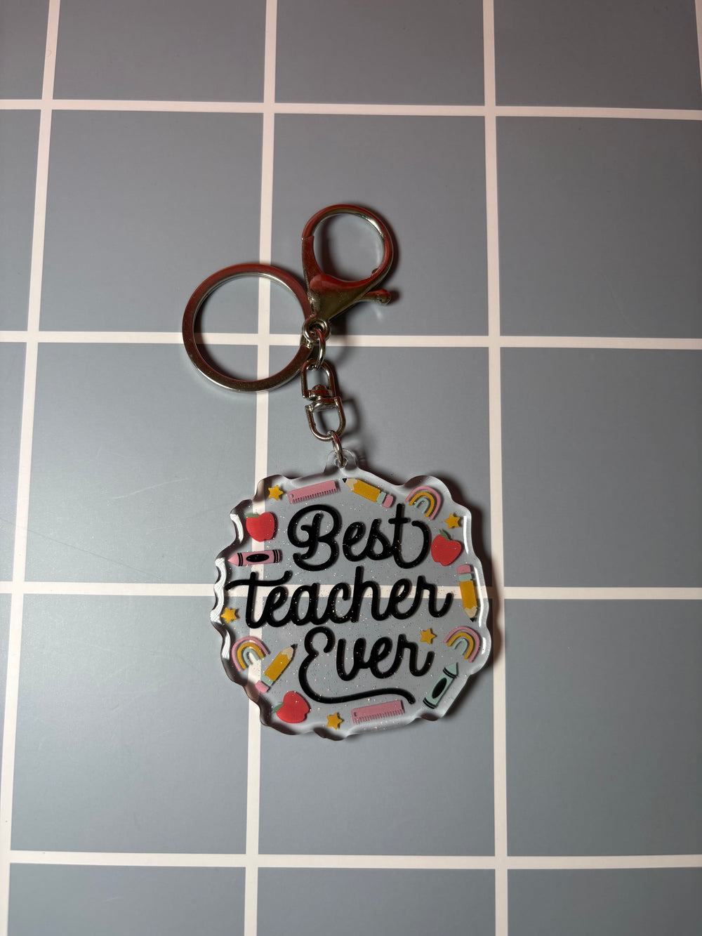 Best Teacher Ever - Keychain
