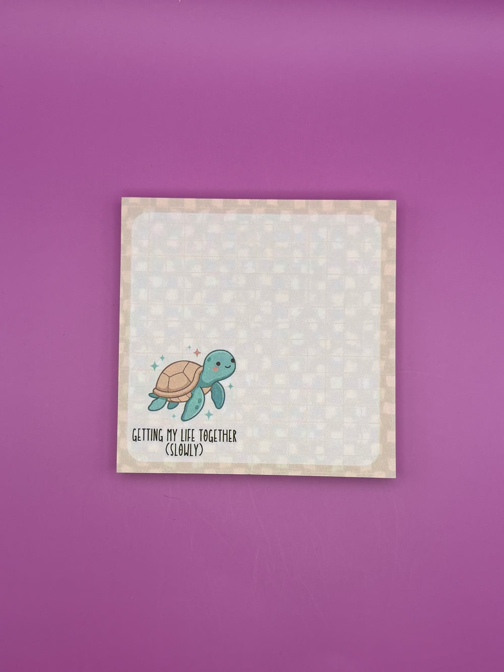Getting my life together slowly turtle- Sticky Note