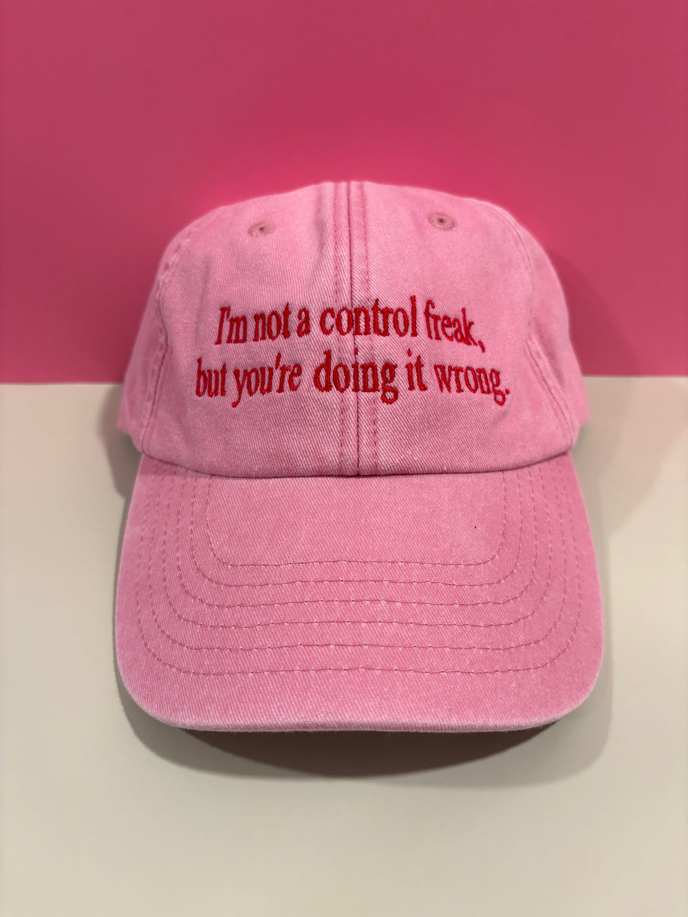I'm not a control freak, but you're doing it wrong. - Pink Embroidered Baseball Cap