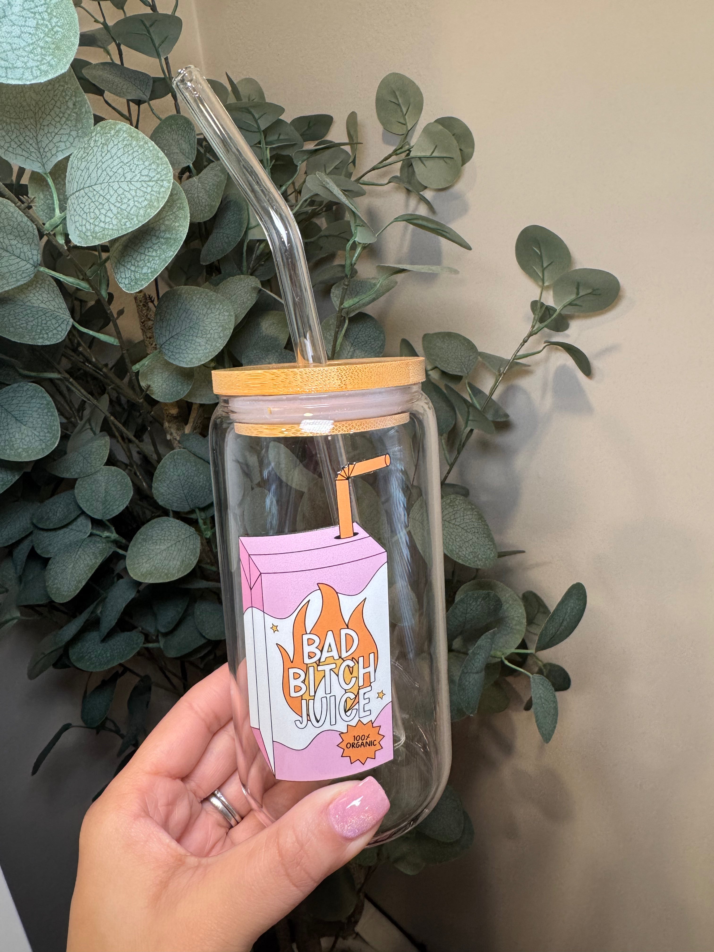 Bad Bitch Juice - 16 Oz Glass Can – Hand wash only