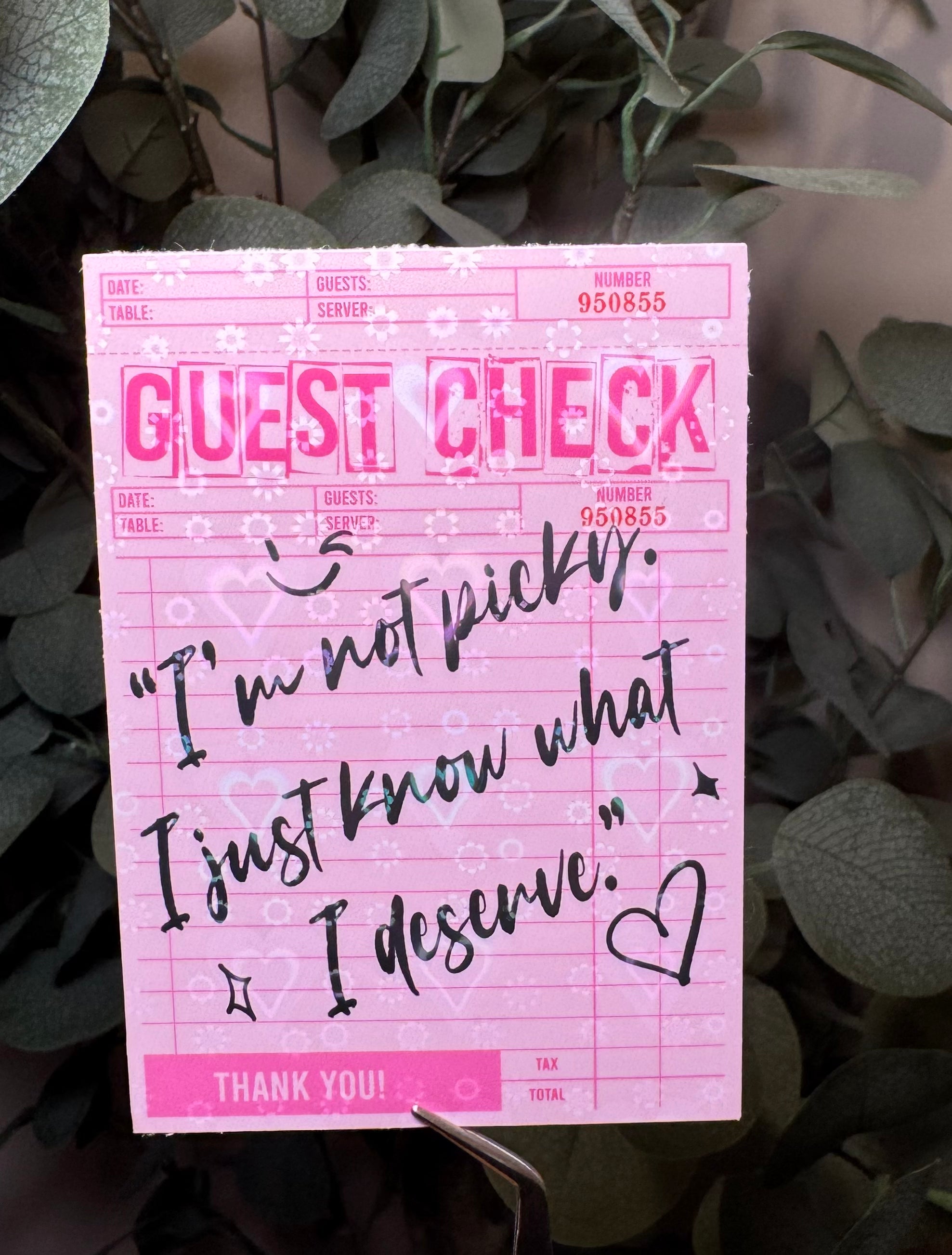 I'm Not Picky. I Just Know What I Deserve. - Sticker – Vinyl & Waterproof Sticker