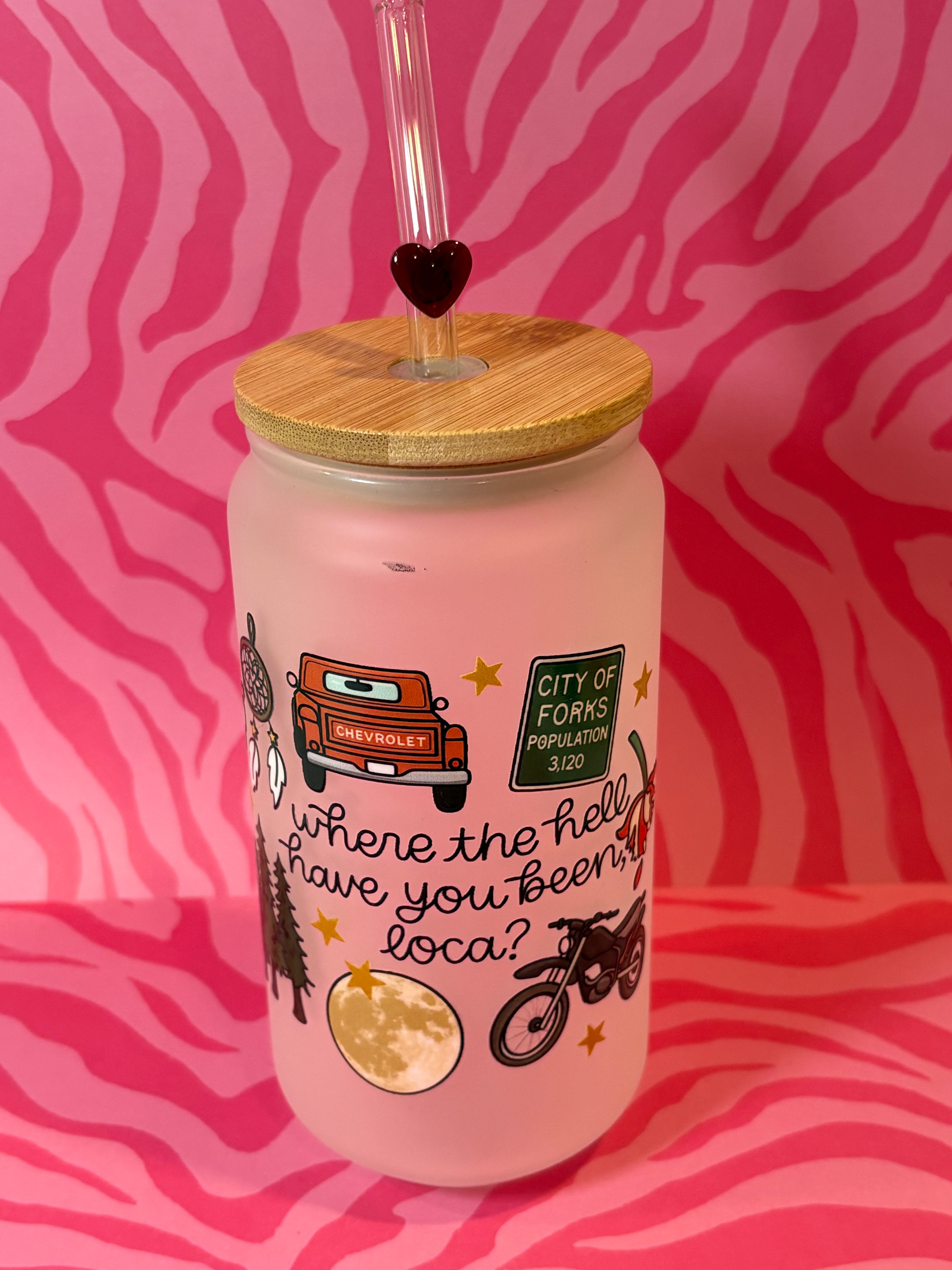 Where the hell have you been loca? - 16 Oz Glass Can