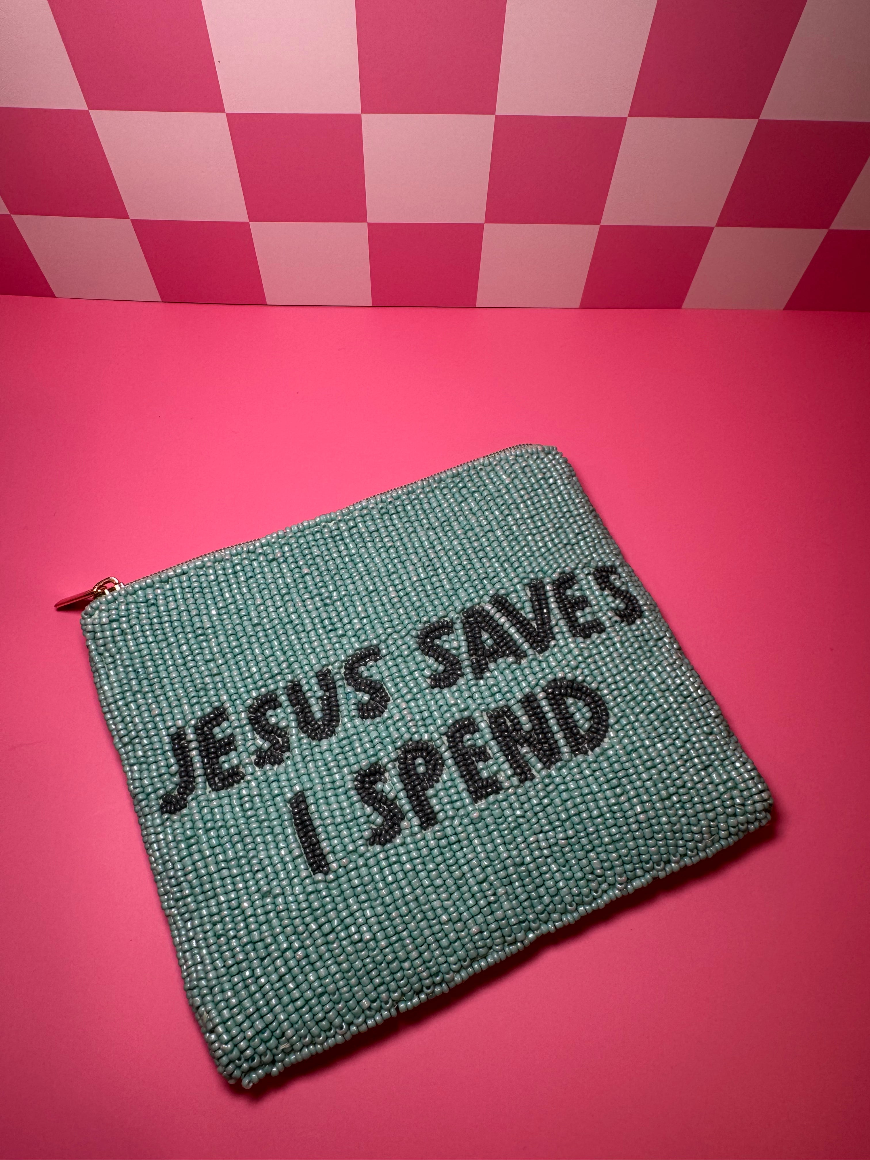 XL Jesus Saves I Spend - Beaded Pouch