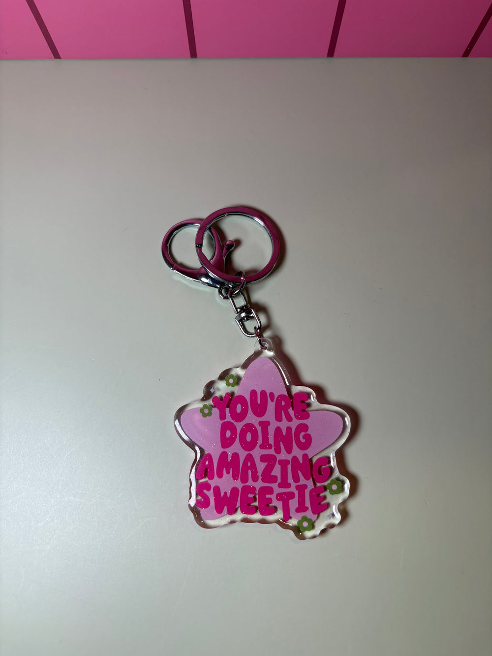 You're doing amazing sweetie - Keychain