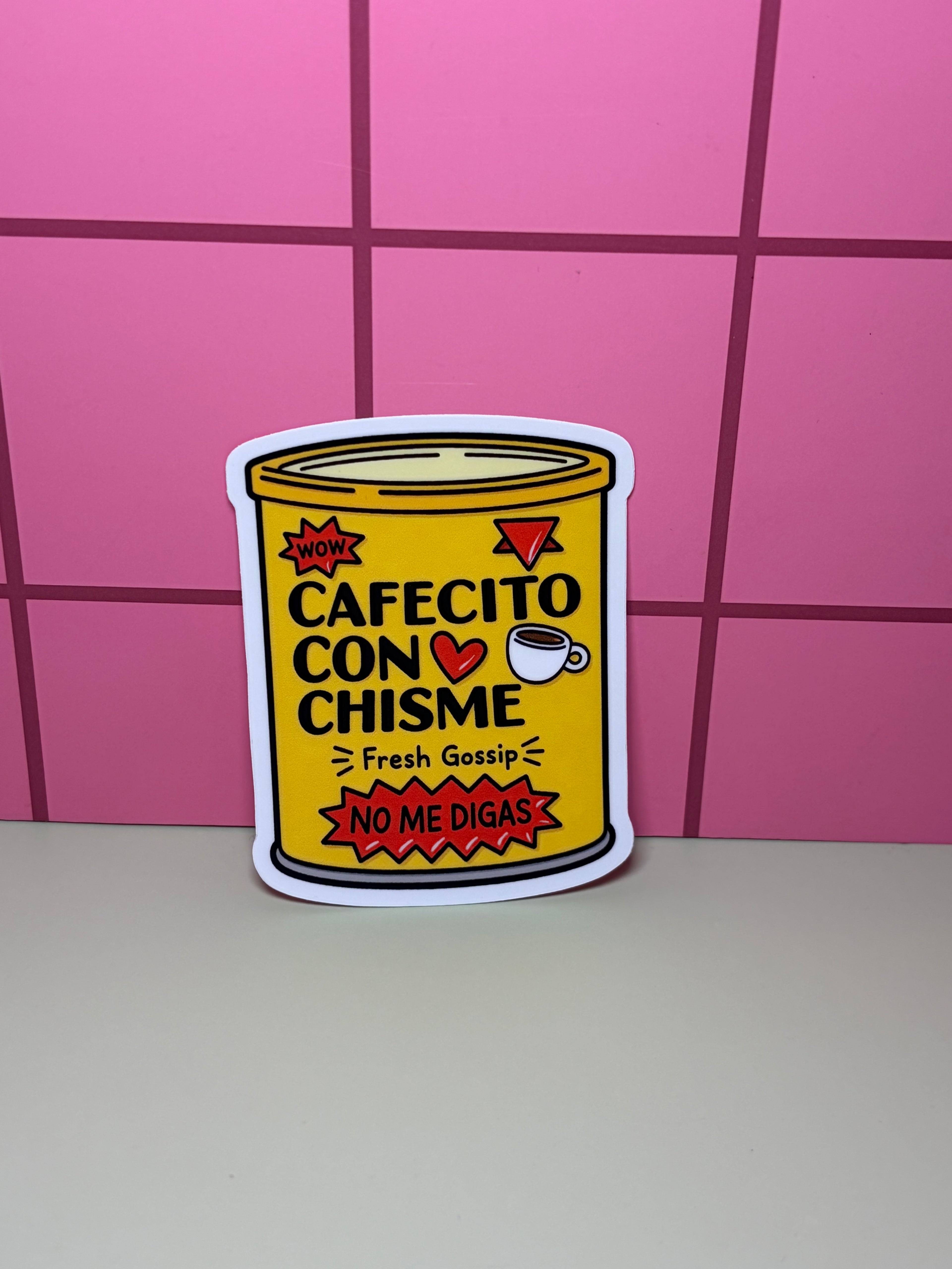 Cafecito Con Chisme- Sticker
