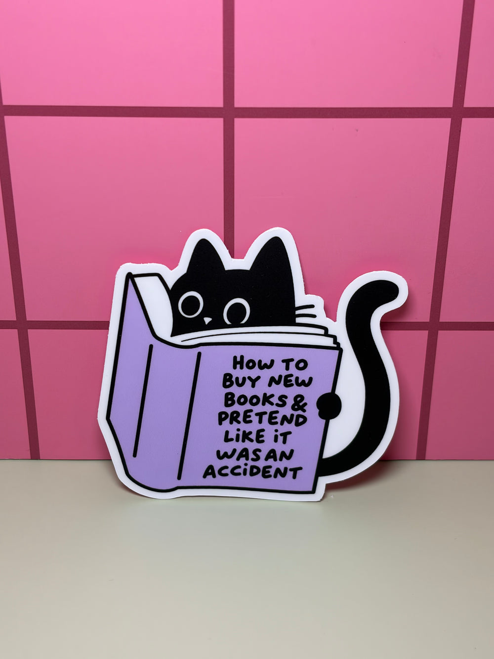 How to buy new books & pretend like it was an accident - Sticker