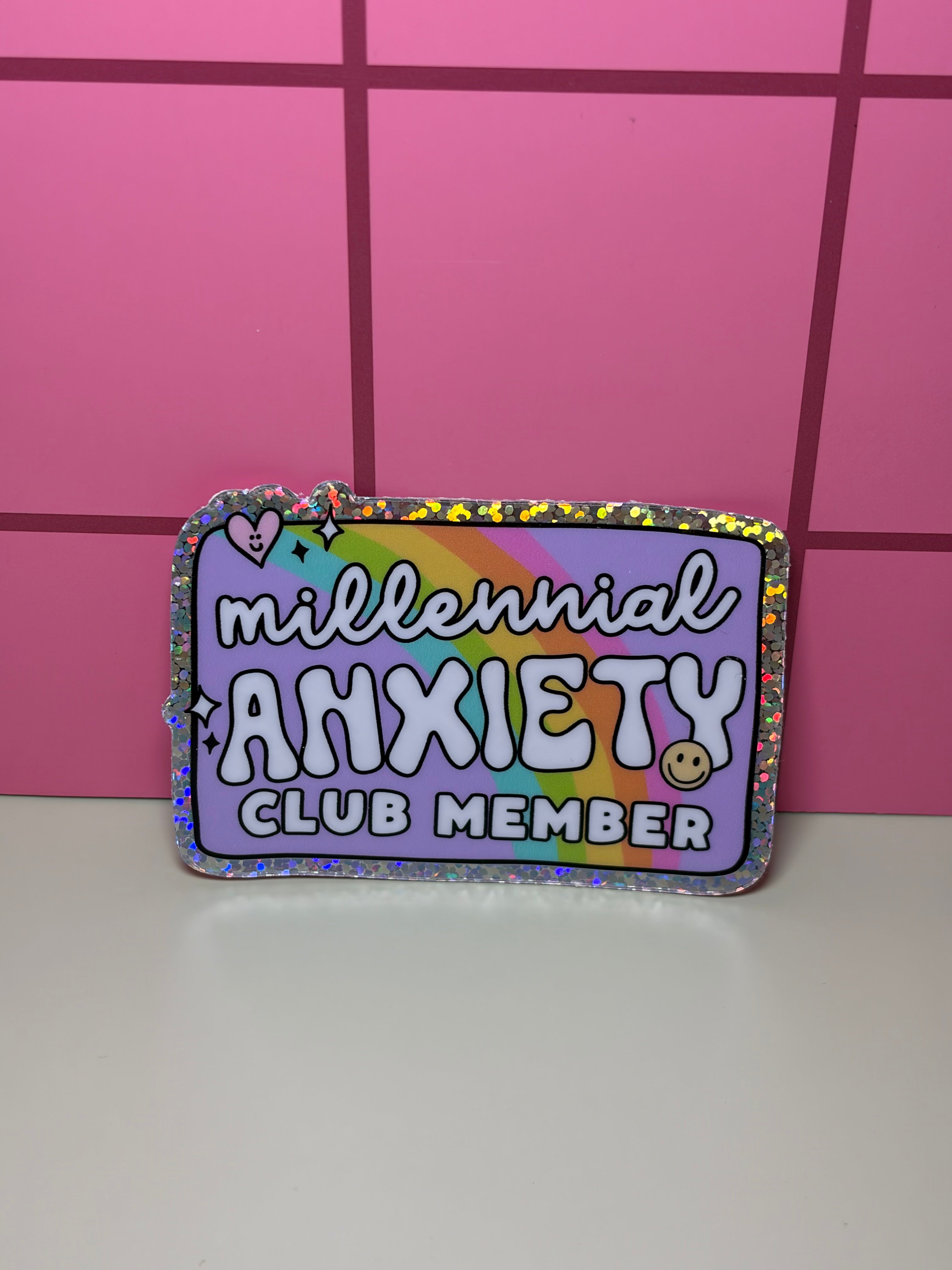 Milennial anxiety club member - Sticker