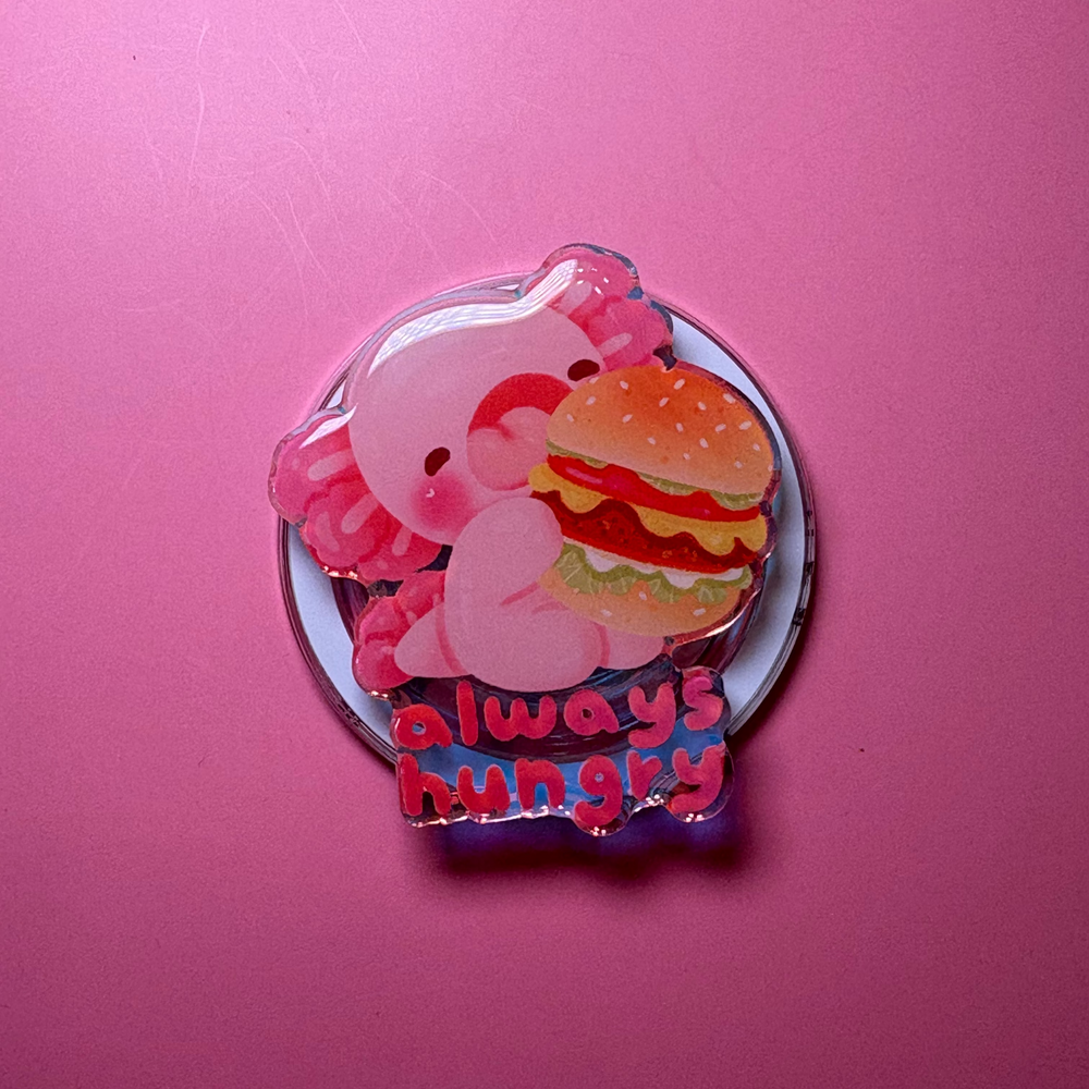 "Always Hungry" Phone & E-Reader MagSafe Grip