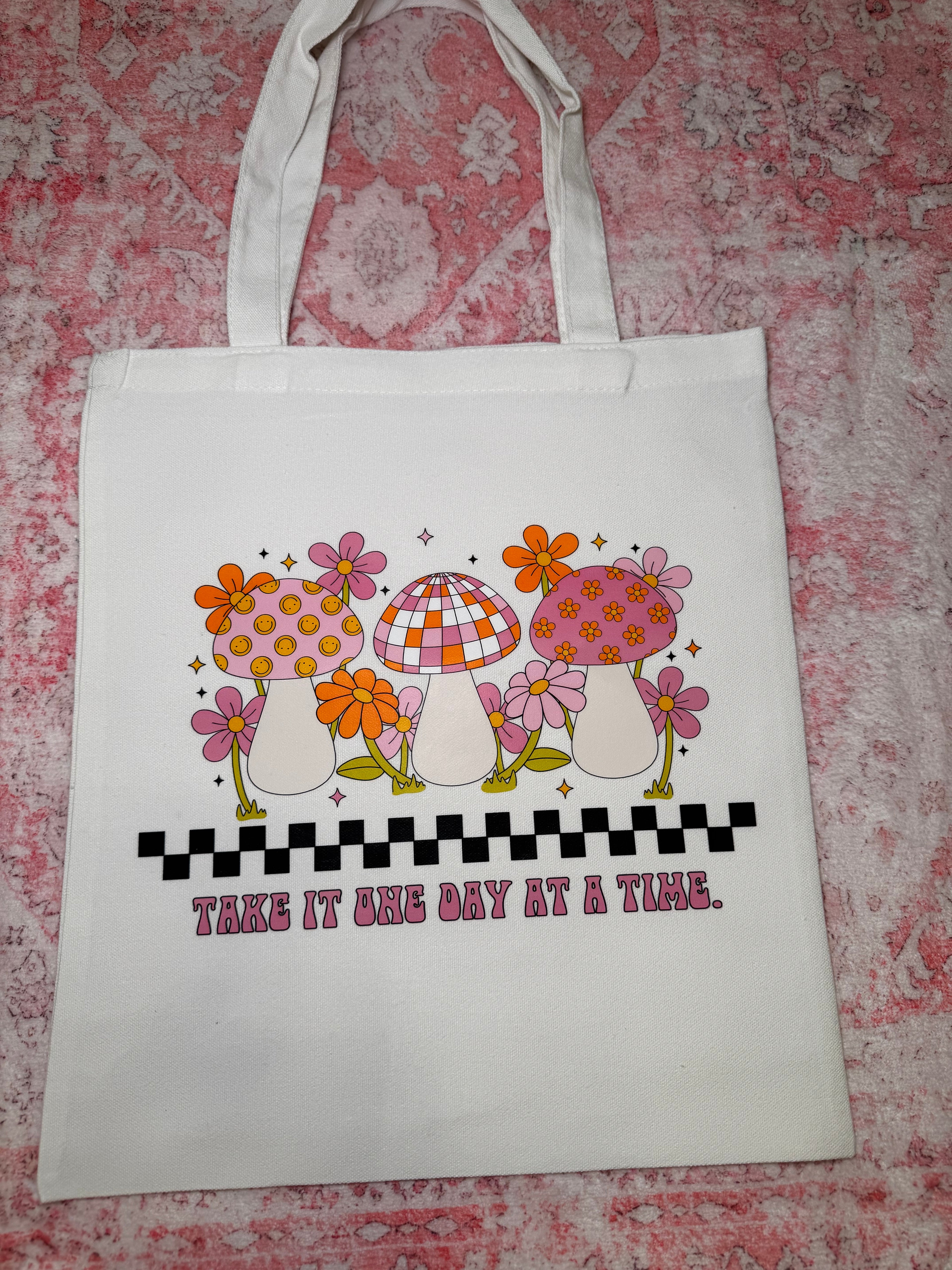 Take It One Day At A Time - Small Tote