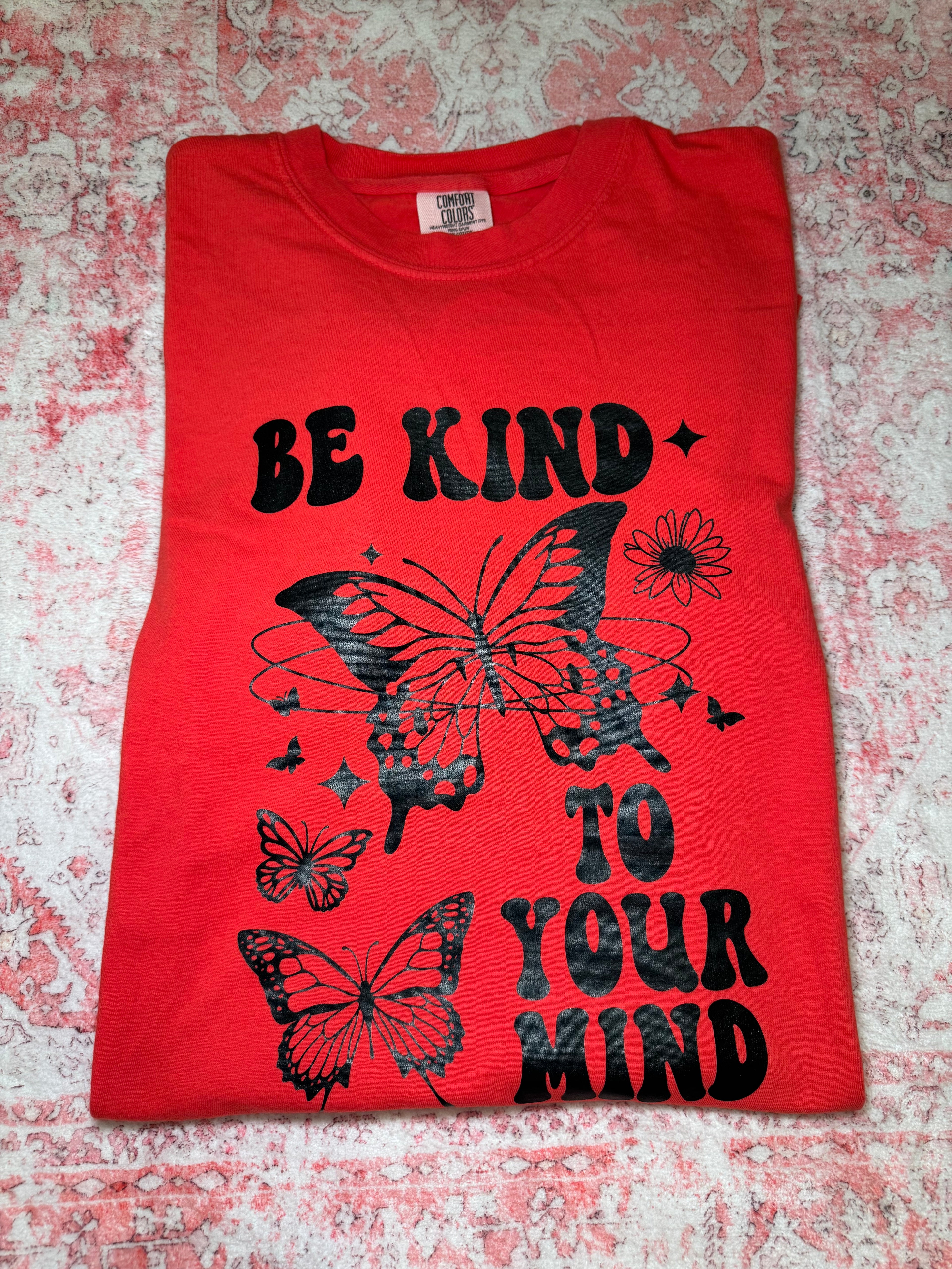 Be Kind to Your Mind - Short Sleeve T-Shirt